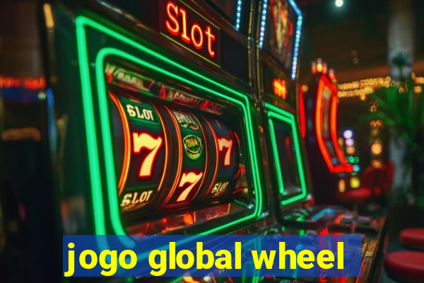 jogo global wheel