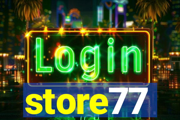 store77