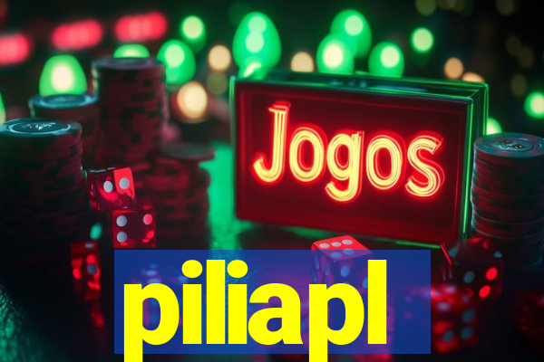 piliapl