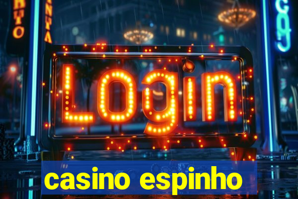 casino espinho