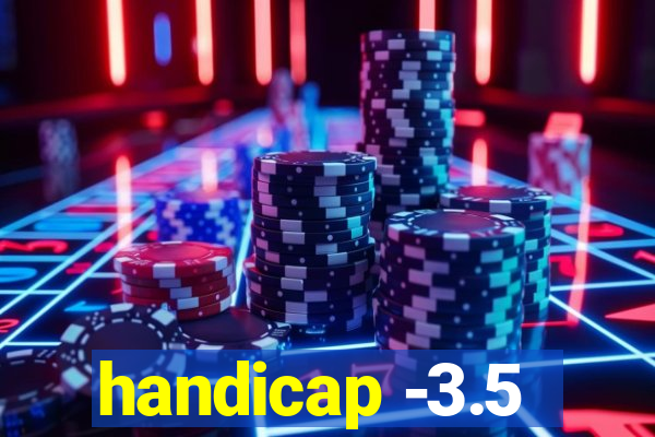 handicap -3.5