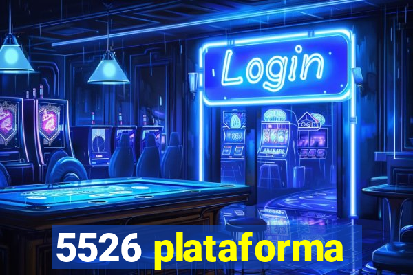 5526 plataforma