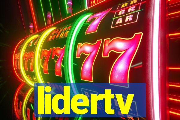 lidertv