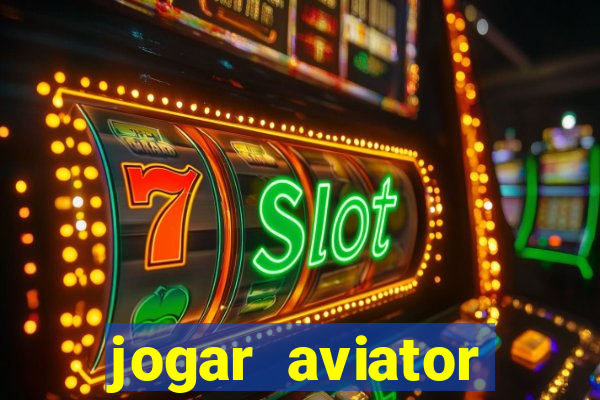 jogar aviator online grátis