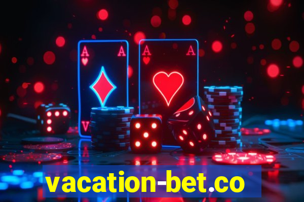 vacation-bet.com