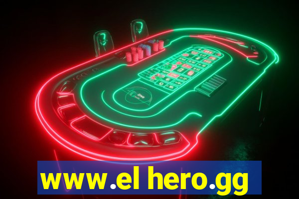 www.el hero.gg