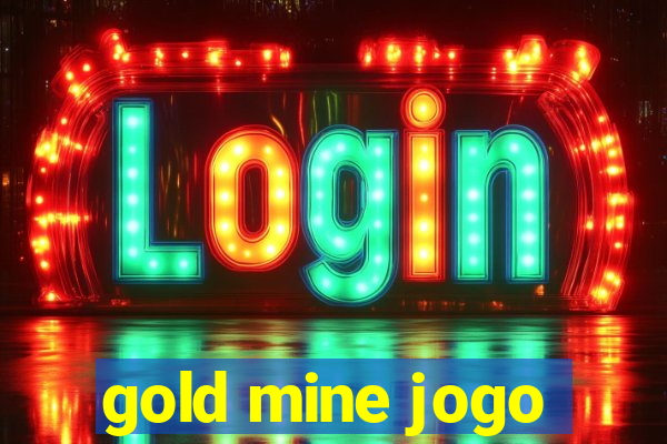 gold mine jogo