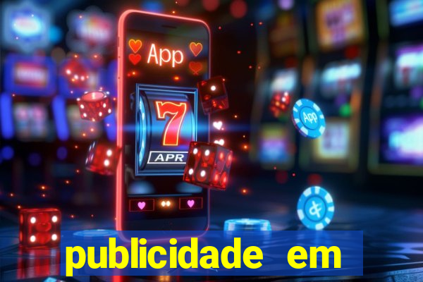 publicidade em jogos mobile em s?o carlos