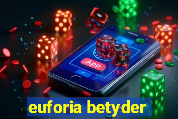 euforia betyder