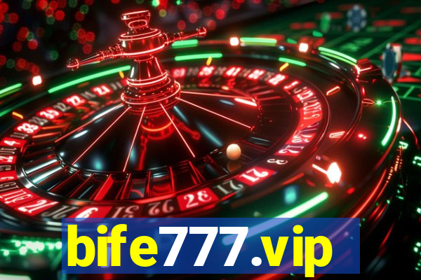 bife777.vip