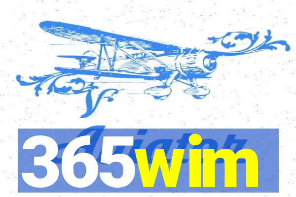 365wim