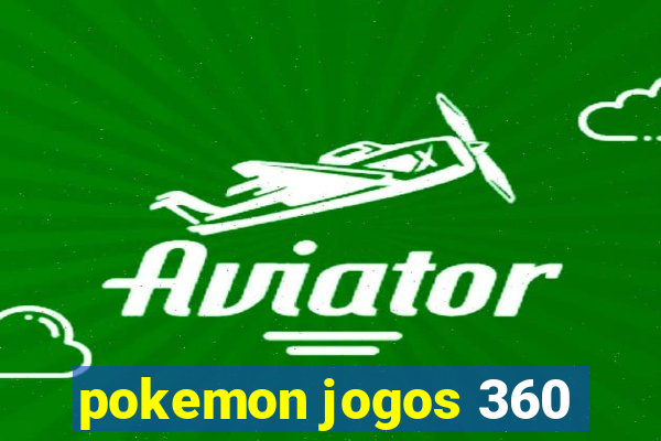 pokemon jogos 360