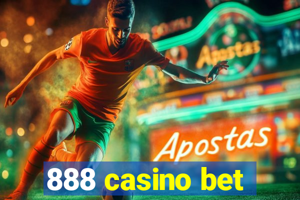 888 casino bet