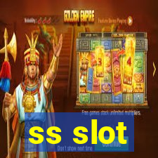 ss slot