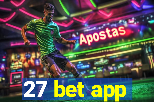 27 bet app