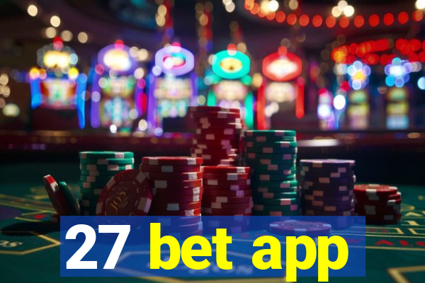 27 bet app