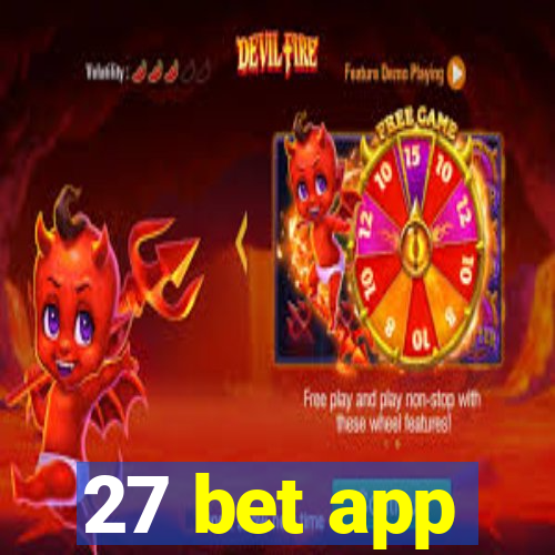 27 bet app