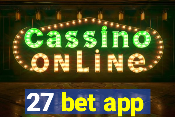 27 bet app