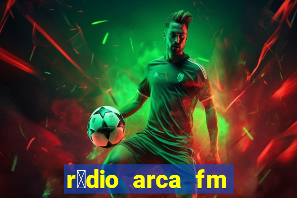 r谩dio arca fm angical bahia