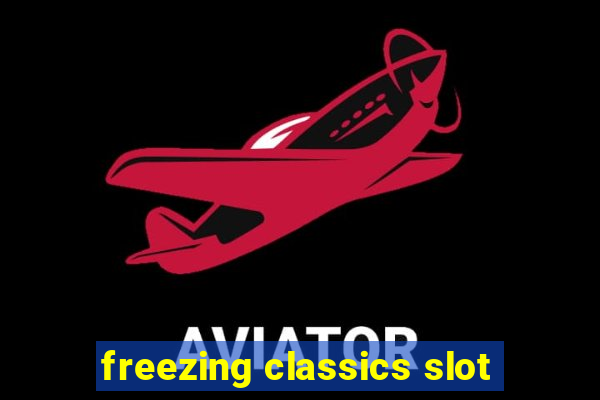 freezing classics slot