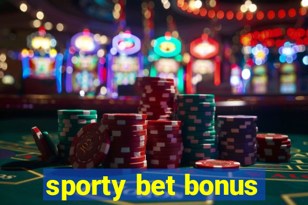 sporty bet bonus