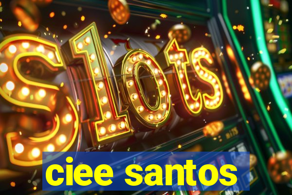 ciee santos