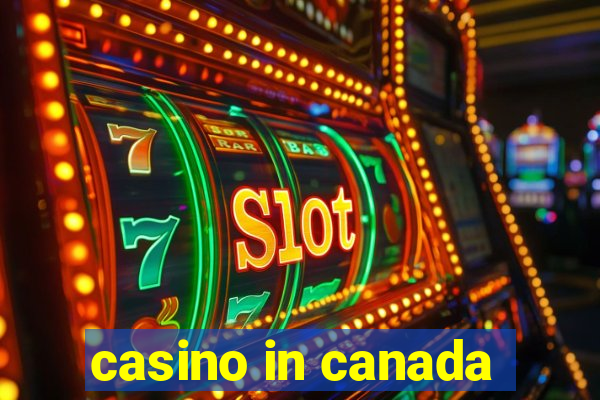 casino in canada