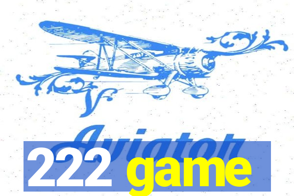 222 game