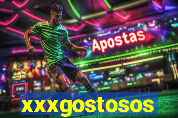 xxxgostosos