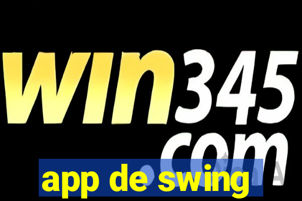 app de swing