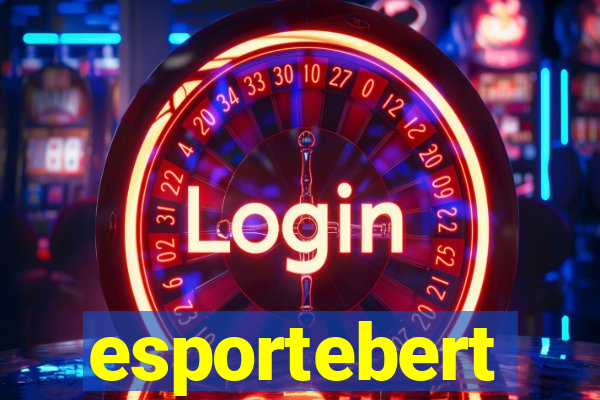 esportebert