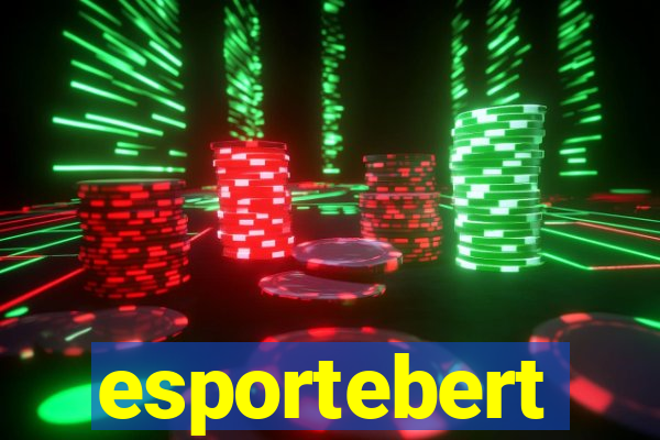 esportebert