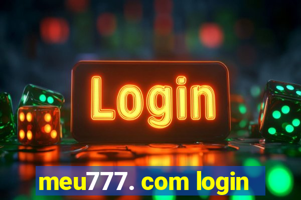 meu777. com login