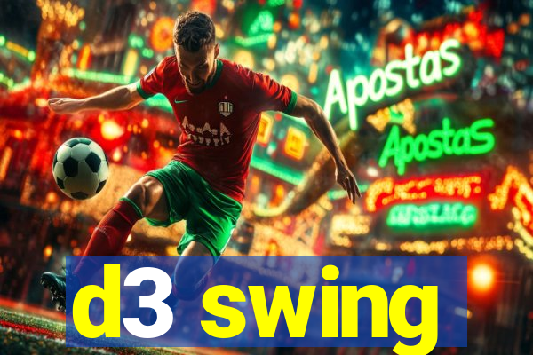 d3 swing