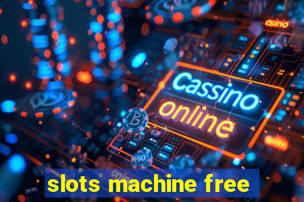 slots machine free