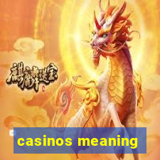 casinos meaning