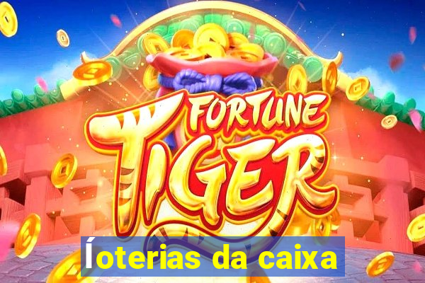 ĺoterias da caixa