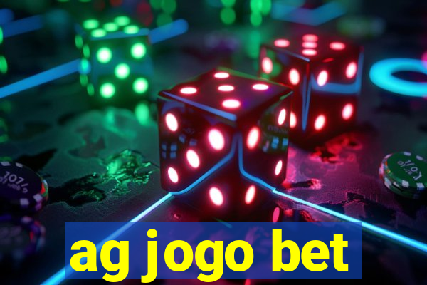 ag jogo bet