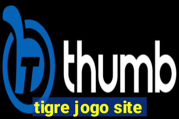 tigre jogo site