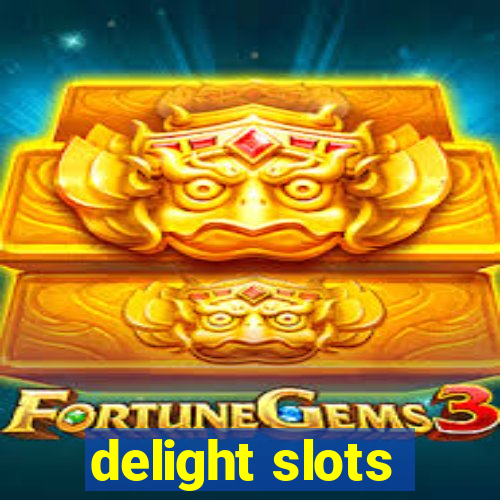 delight slots