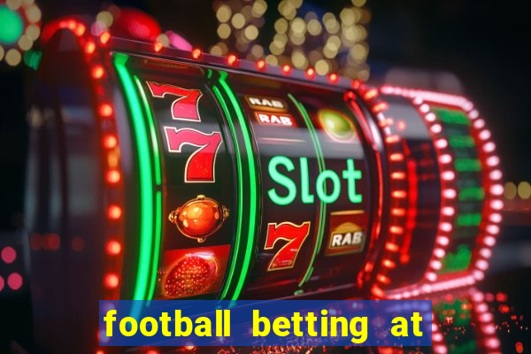 football betting at william hill