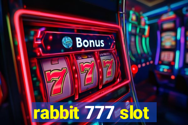 rabbit 777 slot