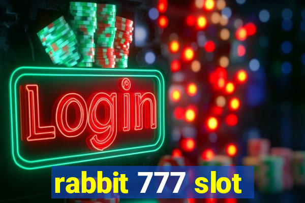 rabbit 777 slot