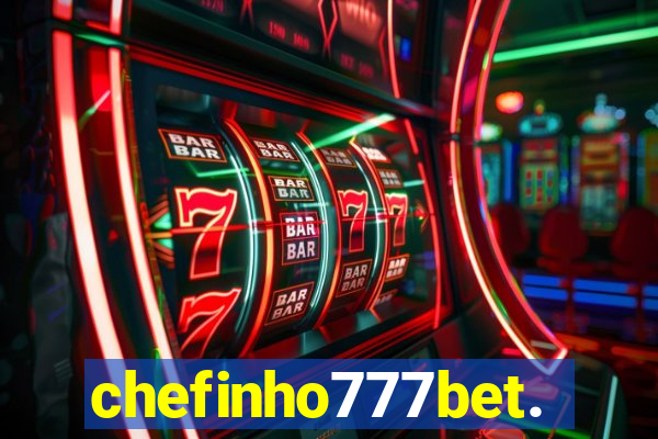 chefinho777bet.com