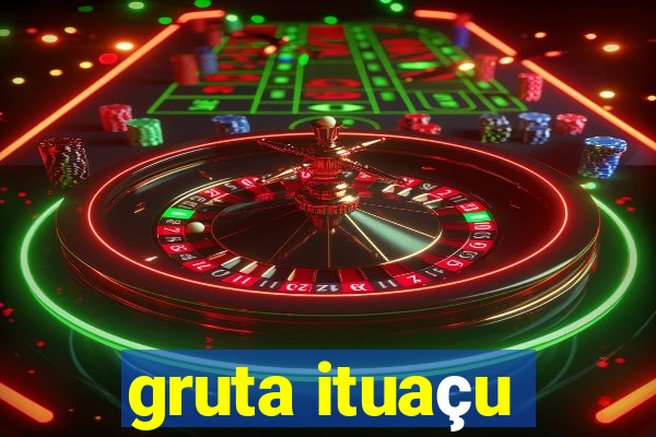 gruta ituaçu