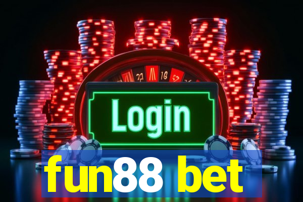 fun88 bet