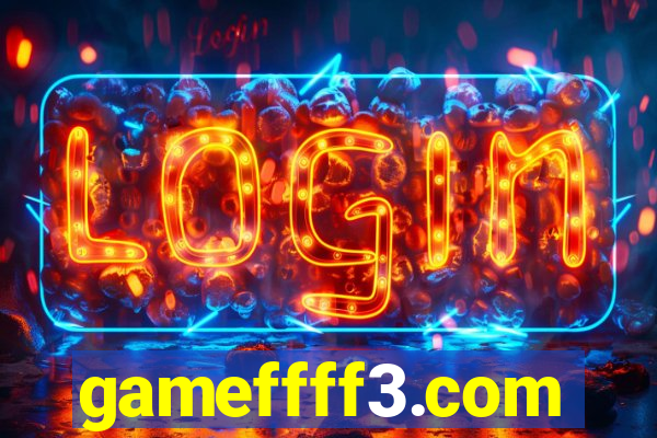 gameffff3.com