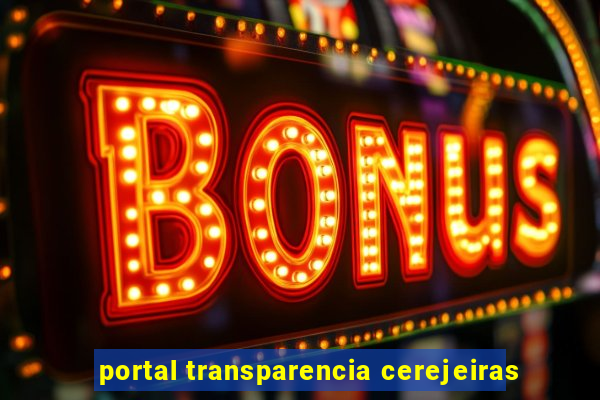 portal transparencia cerejeiras