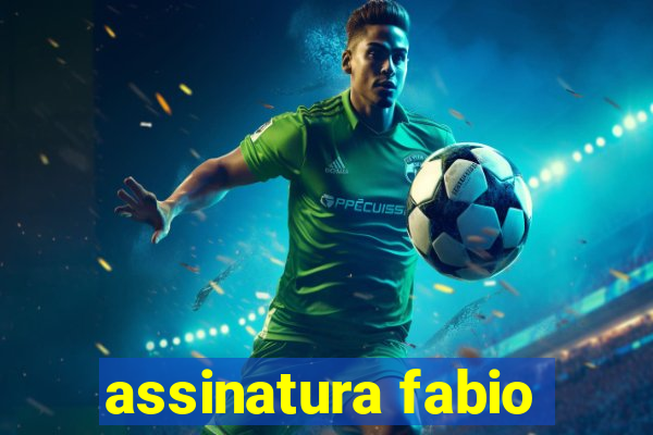 assinatura fabio