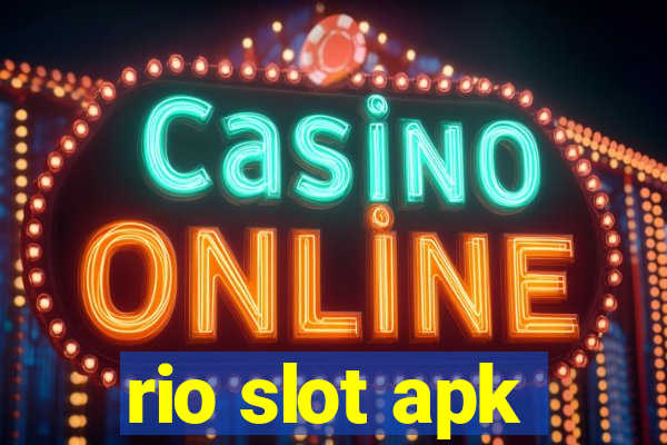 rio slot apk